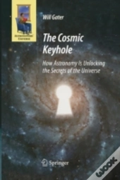 The Cosmic Keyhole
