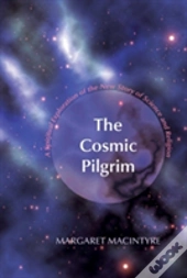 The Cosmic Pilgrim