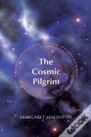 The Cosmic Pilgrim