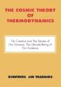 The Cosmic Theory Of Thermodynamics "The - Preview