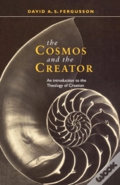The Cosmos And The Creator