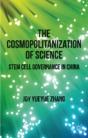 The Cosmpolitanization Of Science - Preview