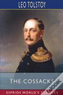 The Cossacks (Esprios Classics)