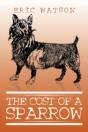 The Cost Of A Sparrow - Preview