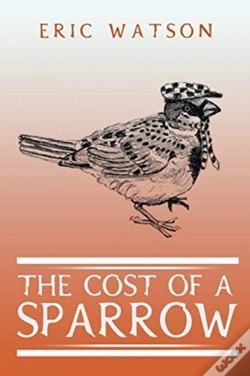 Capa do artigo The Cost Of A Sparrow