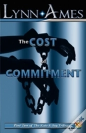 The Cost Of Commitment