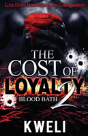 The Cost Of Loyalty 2 - Preview