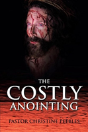 The Costly Anointing - Preview