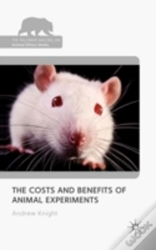 Capa do artigo The Costs And Benefits Of Animal Experiments