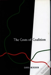 The Costs Of Coalition