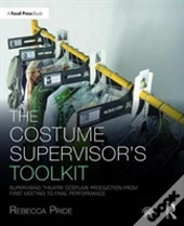 The Costume Supervisorâ€™S Toolkit
