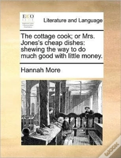 Capa do artigo The Cottage Cook; Or Mrs. Jones'S Cheap