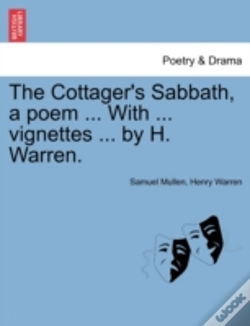 Capa do artigo The Cottager'S Sabbath, A Poem ... With ... Vignettes ... By H. Warren.