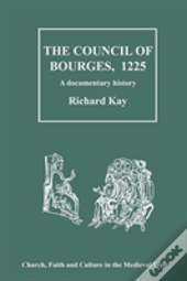 The Council Of Bourges, 1225