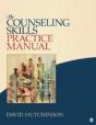 The Counseling Skills Practice Manual - Preview