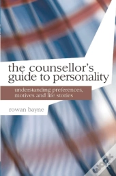 The Counsellor'S Guide To Personality