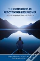 The Counselor As Practitioner-Researcher