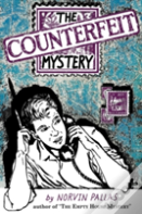 The Counterfeit Mystery