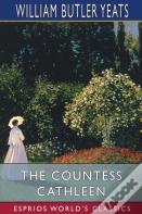 The Countess Cathleen (Esprios Classics)
