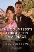 The Countess'S Forgotten Marriage