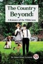 The Country Beyond - Preview