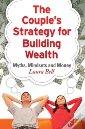 The Couple'S Strategy For Building Wealth