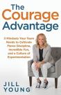 The Courage Advantage - Preview