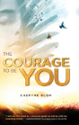 The Courage To Be You - Preview