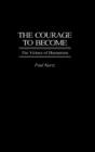 The Courage To Become - Preview