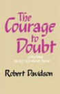 The Courage To Doubt - Preview