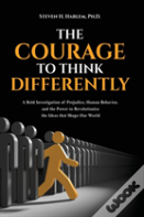 The Courage To Think Differently
