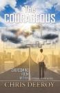 The Courageous - Preview