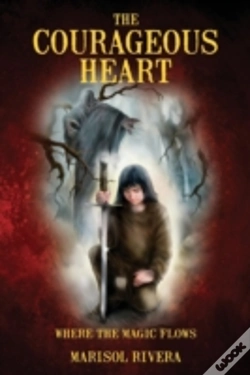 Capa do artigo The Courageous Heart Where The Magic Flows