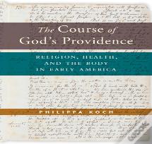 The Course Of God'S Providence
