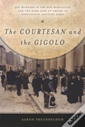 The Courtesan And The Gigolo