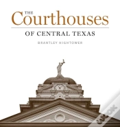 Capa do artigo The Courthouses Of Central Texas