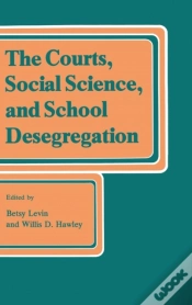 Capa do artigo The Courts, Social Science, And School Desegregation