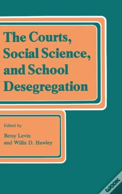 Capa do artigo The Courts, Social Science, And School Desegregation