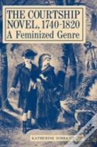 The Courtship Novel, 1740-1820