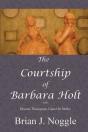 The Courtship Of Barbara Holt - Preview