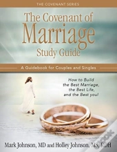 The Covenant Of Marriage Study Guide