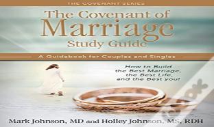 The Covenant Of Marriage Study Guide