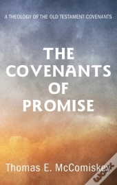The Covenants Of Promise
