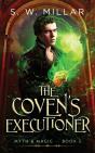The Coven'S Executioner - Preview