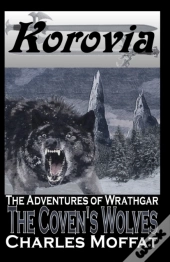 The Coven'S Wolves