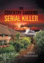 The Coventry Gardens Serial Killer - Preview