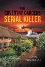 The Coventry Gardens Serial Killer - Preview