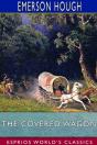 The Covered Wagon  Esprios Classics - Preview