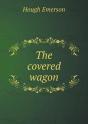 The Covered Wagon - Preview
