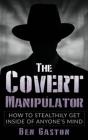 The Covert Manipulator - Preview